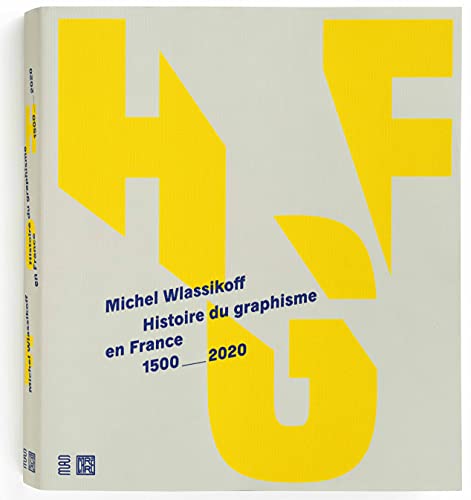 Stock image for Histoire du graphisme en France: dition revue et augmente for sale by medimops
