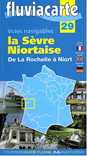 9782916919201: Les voies navigables de la Svre Niortaise: De La Rochelle  Niort
