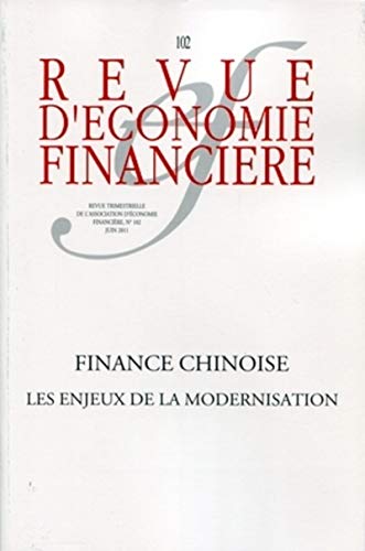 Stock image for La finance chinoise: Les enjeux de la modernisation. for sale by Ammareal