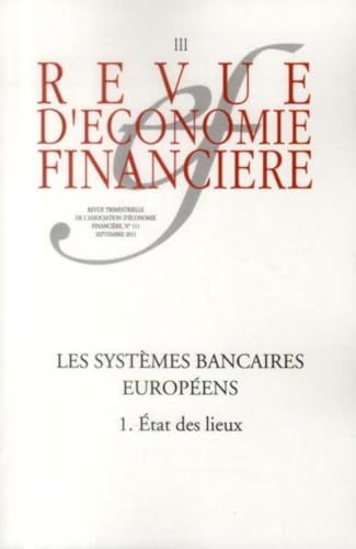 Stock image for Les systmes bancaires europens, 1 : tat des lieux, n 111, septembre 2013 for sale by medimops