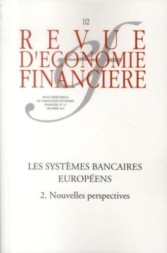 Stock image for Les systmes bancaires europens, n 112 Dcembre 2013 : 2 Nouvelles perspectives for sale by medimops