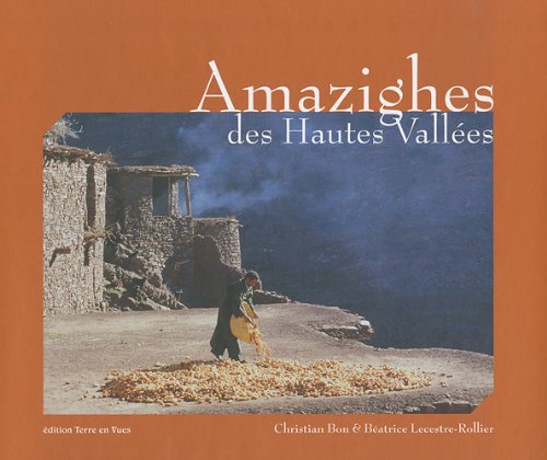 Stock image for Amazighes des Hautes Valles for sale by Ammareal