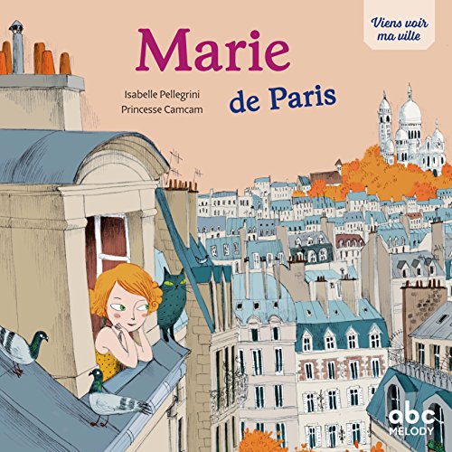 Stock image for MARIE DE PARIS (DOCUMENTAIRES) (French Edition) for sale by SecondSale