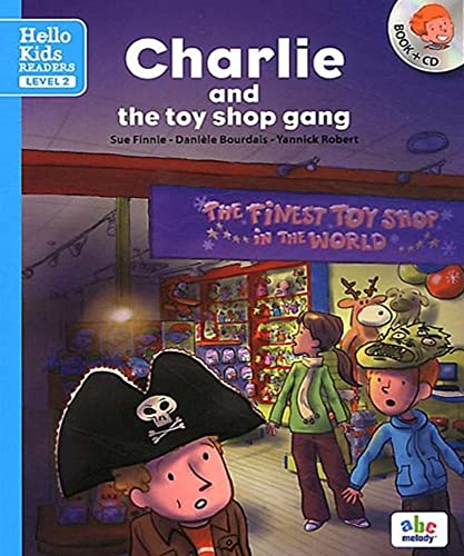 Stock image for CHARLIE AND THE TOY SHOP GANG - LEVEL 2 for sale by medimops