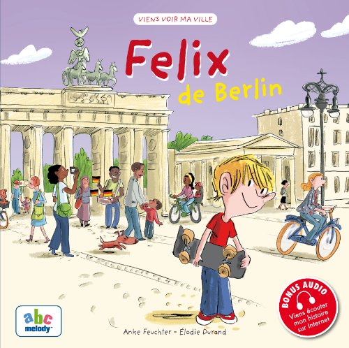 Beispielbild fr FELIX DE BERLIN zum Verkauf von Ammareal