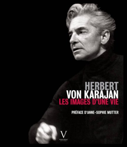Stock image for Herbert von Karajan : Les Images d'une Vie for sale by medimops