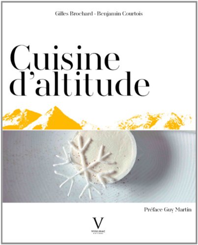 Beispielbild fr Cuisine d'altitude zum Verkauf von medimops