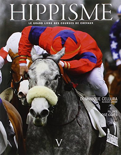 Beispielbild fr Hippisme : Le grand livre des courses de chevaux zum Verkauf von medimops