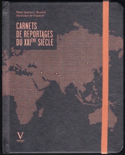 Imagen de archivo de carnet de reportages du XXIe sicle a la venta por Chapitre.com : livres et presse ancienne