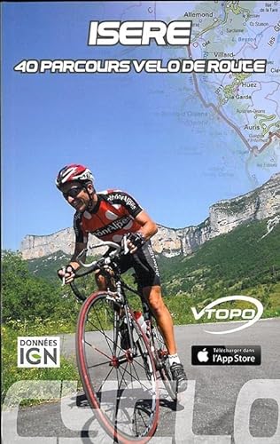 Stock image for Isre : 40 Parcours Vlo De Route for sale by RECYCLIVRE