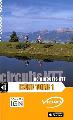 Beispielbild fr ISERE TOME 1 88 CIRCUITS VTT zum Verkauf von LeLivreVert