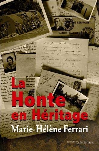 Imagen de archivo de La honte en hritage a la venta por Ammareal