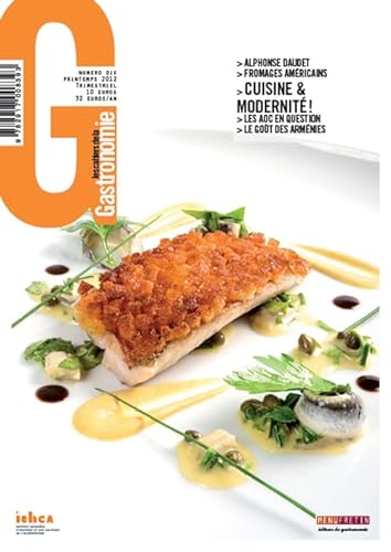 Stock image for Les cahiers de la gastronomie n10 : Cuisine et Modernit Laurent Seminel; Francis Chevrier; Pierre Sanner et Kilien Stengel for sale by BIBLIO-NET