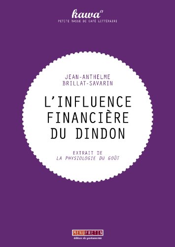 9782917008416: L'INFLUENCE FINANCIERE DU DINDON