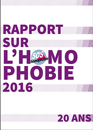 9782917010174: Rapport sur l'homophobie 2016