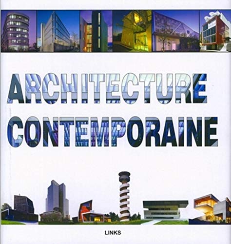 Beispielbild fr Architecture contemporaine : Slection d'ouvrages d'architectes internationaux zum Verkauf von medimops