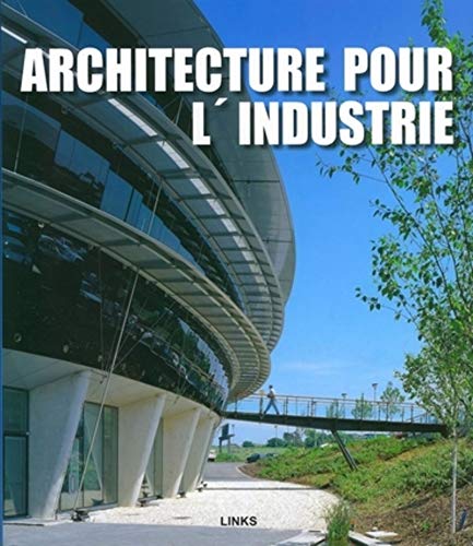Beispielbild fr Architecture pour l'industrie zum Verkauf von Gallix