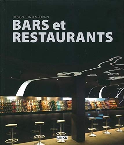 Stock image for Design contemporain : bars et restaurants: Ouvrage franais for sale by Gallix