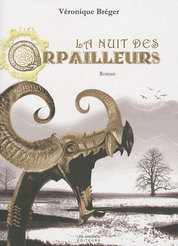 Stock image for La nuit des Orpailleurs for sale by Ammareal