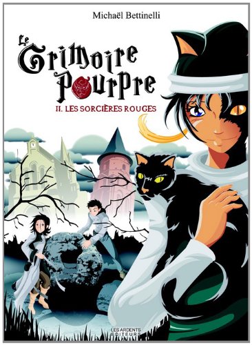 Stock image for Le grimoire pourpre, Tome 2 : les sorcires rouges for sale by medimops