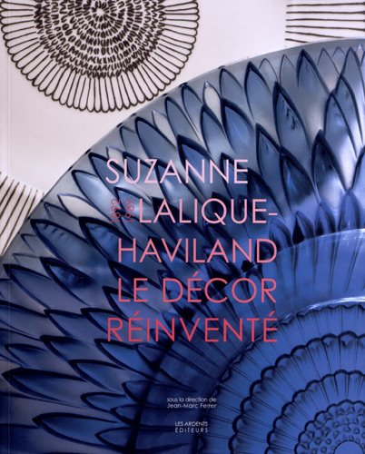 9782917032374: Suzanne Lalique-Haviland: Le dcor rinvent
