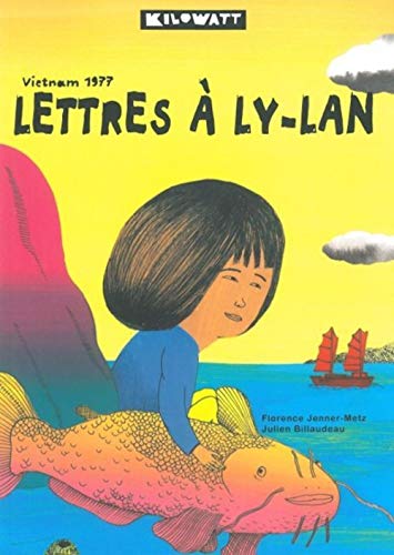 9782917045121: Lettres  Ly Lan: Vietnam 1977