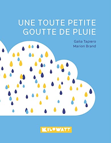 Beispielbild fr Une toute petite goutte de pluie zum Verkauf von Gallix