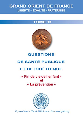 Beispielbild fr QUESTIONS DE SANTE PUBLIQUE ET DE BIOETHIQUE N13 zum Verkauf von Ammareal