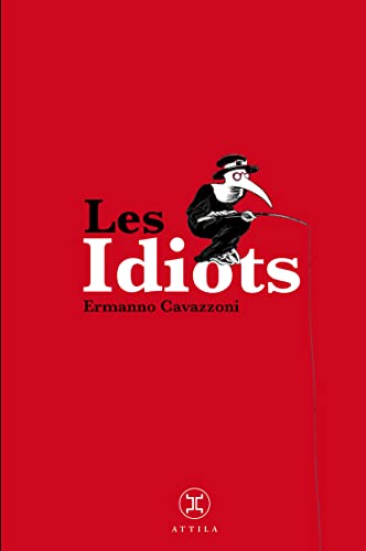 Beispielbild fr Les Idiots : Petites vies zum Verkauf von medimops