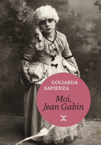 9782917084502: Moi, Jean Gabin