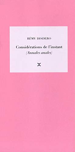 Beispielbild fr Considrations de l'instant (Annales anales) zum Verkauf von Ammareal