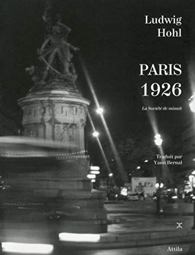 Beispielbild fr PARIS 1926 - SOCIETE DE MINUIT zum Verkauf von Ammareal