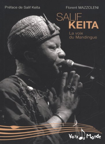 Imagen de archivo de Salif Keita, la voix du Mandingue a la venta por Ammareal