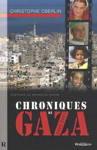 Beispielbild fr Chroniques de Gaza - 2001-2011 zum Verkauf von Gallix