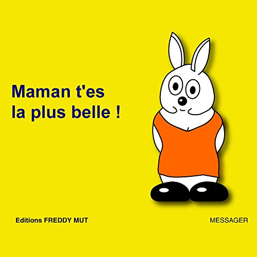 9782917137093: Maman t'es la plus belle !: 5