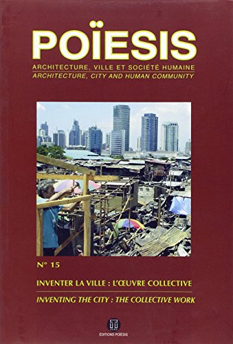 9782917138007: Revue POESIS n 15: Inventer la ville : l'œuvre collective