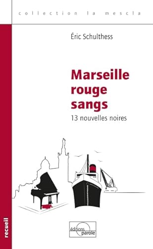 Beispielbild fr Marseille rouge sangs zum Verkauf von Ammareal