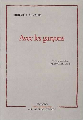 Beispielbild fr Avec les garons zum Verkauf von Ammareal