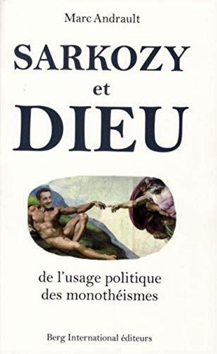Beispielbild fr Sarkozy et Dieu zum Verkauf von Ammareal