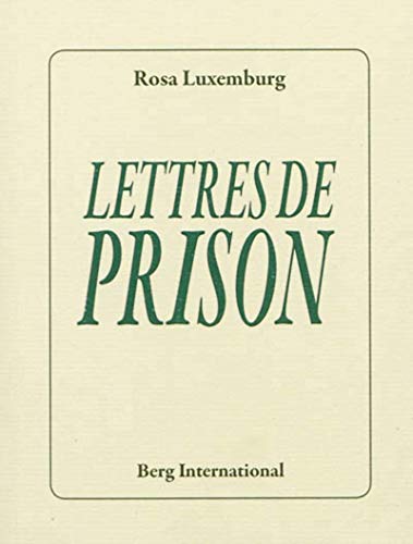 Lettres de prison (9782917191569) by Luxembourg, Rosa