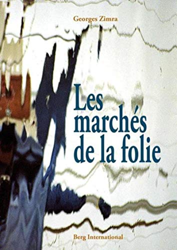 Stock image for marchs de la folie for sale by Ammareal