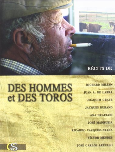 Beispielbild fr Des Hommes et des Toros zum Verkauf von Ammareal