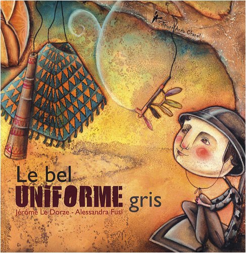 Stock image for Le Bel Uniforme gris for sale by Ammareal