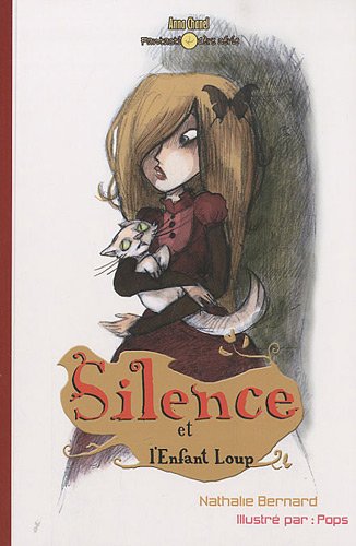 Stock image for Silence et l'enfant loup for sale by medimops
