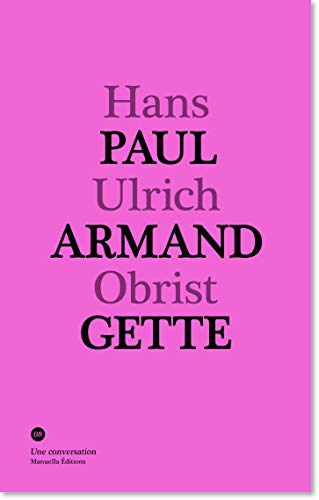 Beispielbild fr Conversation Avec Paul Armand Gette zum Verkauf von Ammareal