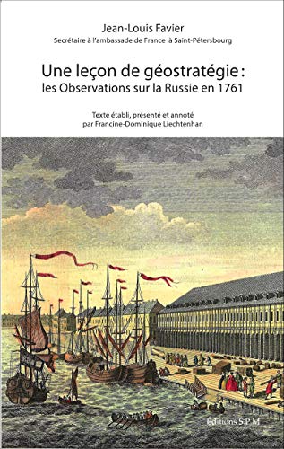 Beispielbild fr Une Leon de gostratgie : les Observations sur la Russie en 1761 zum Verkauf von BuchWeltWeit Ludwig Meier e.K.