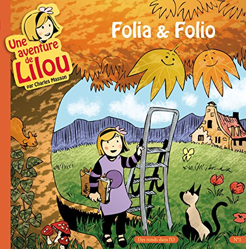 9782917237236: Une aventure de Lilou T1: Folia & Folio (RDL.BD JEUNESSE)