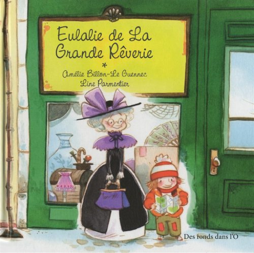 Beispielbild fr Eulalie de La Grande Rverie zum Verkauf von medimops