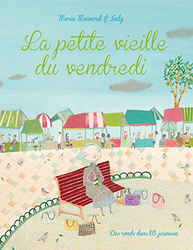 Beispielbild fr La petite vieille du vendredi zum Verkauf von Revaluation Books