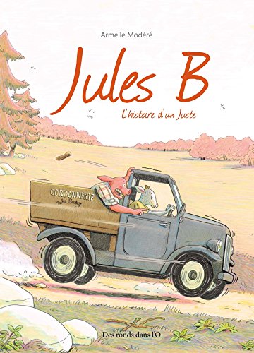 Beispielbild fr Jules B : L'histoire d'un Juste zum Verkauf von Revaluation Books